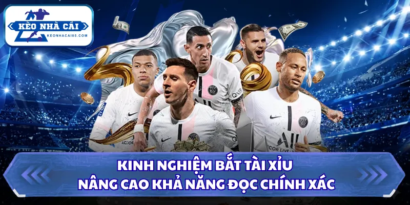 Kinh Nghiệm Bắt Tài Xỉu, Nâng Cao Khả Năng Đọc Chính Xác 2 Kinh nghiệm bắt tài xỉu